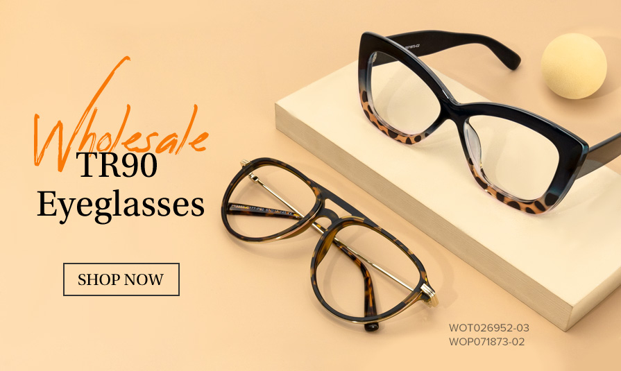 Wesee Optical; Wholesale Eyeglasses; Sunglasses; Reading Glasses; Blue Light Blocking Glasses